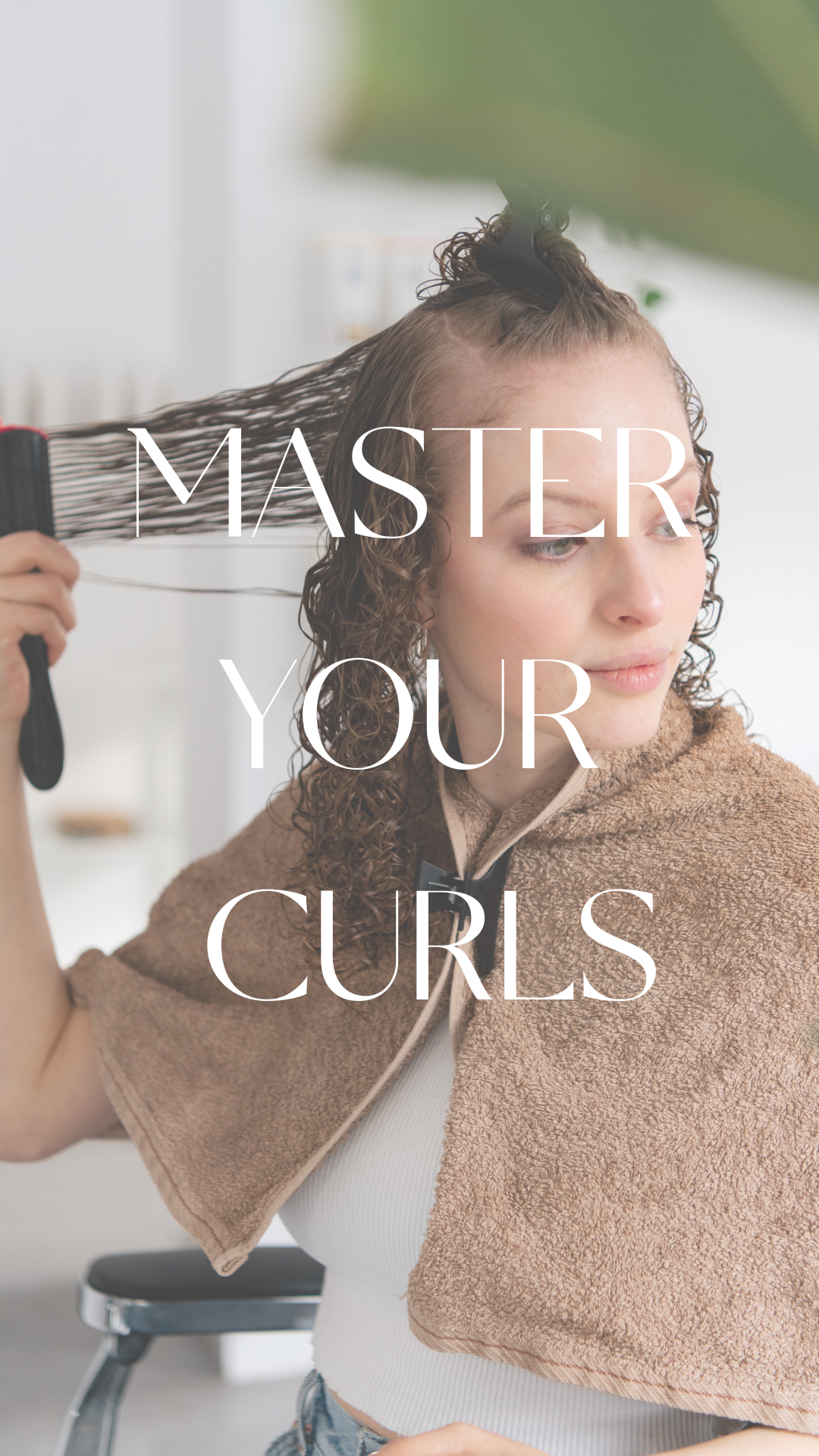 Master Your Curls - Online Cursus (Module 1, 2, & 3) LIVE 21/5